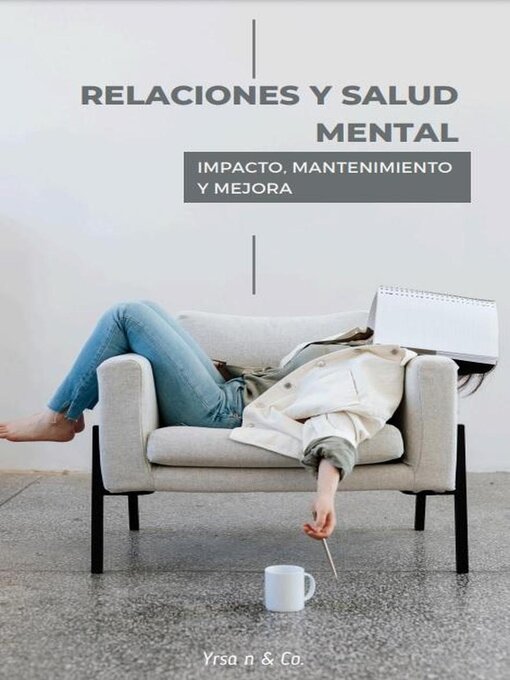 Title details for Relaciones y salud mental by Yrsa n - Available